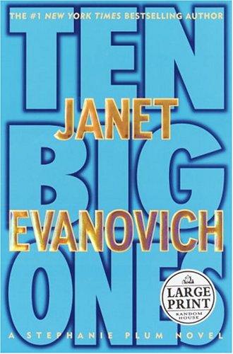 Ten Big Ones (Stephanie Plum) — Narrated Edition