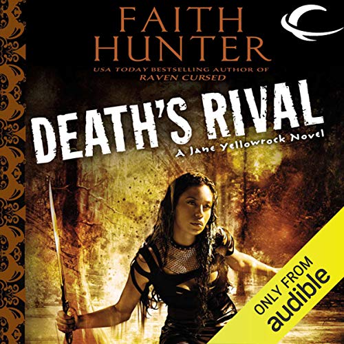 Death’s Rival (Jane Yellowrock) by Faith Hunter (Audiobook)
