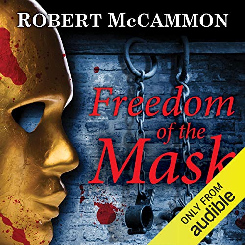 Robert R. McCammon: Freedom of the Mask (A Matthew Corbett Novel)