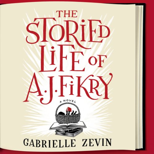 Listen to The Storied Life of A. J. Fikry