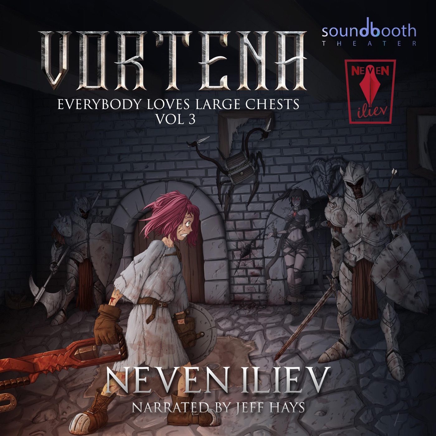 Neven Iliev: Everybody Loves Large Chests, Book 03 – Vortena