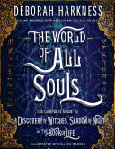 Deborah Harkness: The World of All Souls
