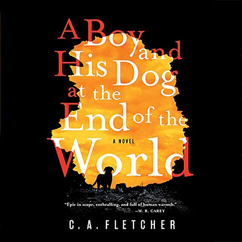 Listen to A Boy and His Dog at the End of the World