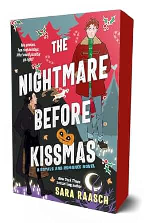 Sara Raasch: The Nightmare Before Kissmas
