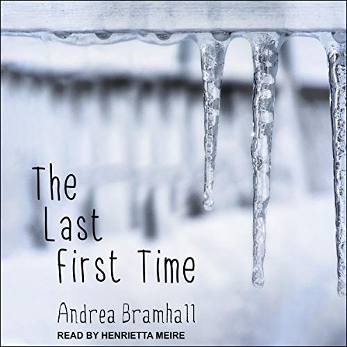Andrea Bramhall: The Last First Time (Norfolk Coast Investigation Story)