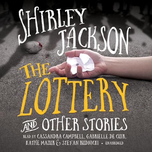 The Lottery, and Other Stories (Shirley Jackson)