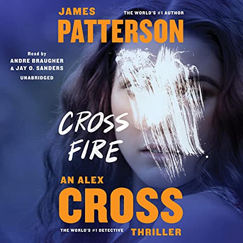 Stream Cross Fire (Alex Cross Adventures) by James Patterson