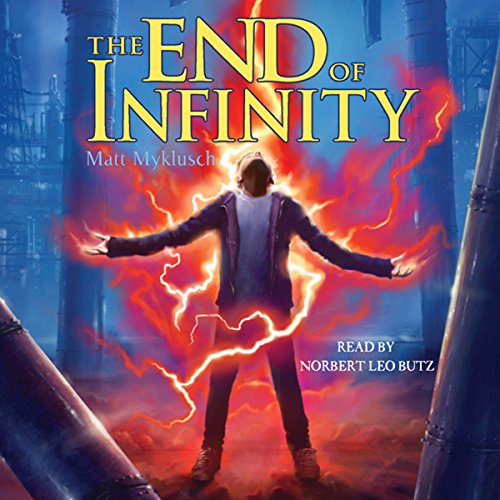 Stream The End of Infinity Volume 3 (Jack Blank Adventure Series) by Matt Myklusch