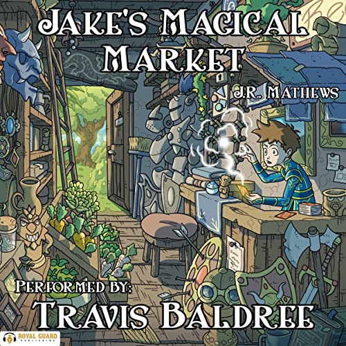 Free Audiobook: Jake’s Magical Market by J.R. Mathews