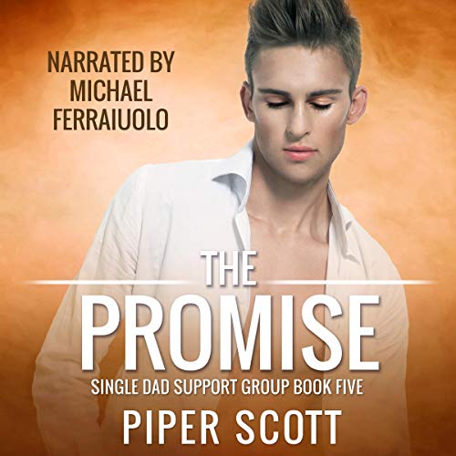 Listen to The Promise (Single Dad Support Group)