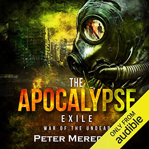 Listen to The Apocalypse Exile (The Undead World)