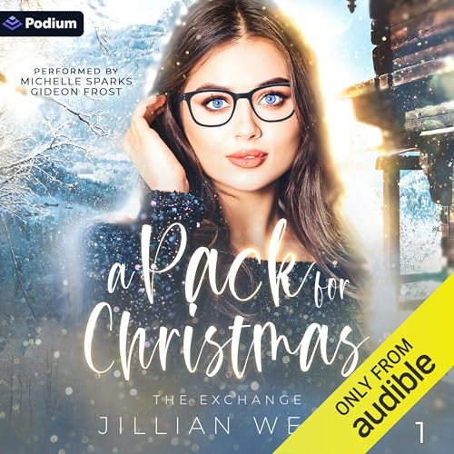 A Pack for Christmas (The Exchange) (Jillian West)