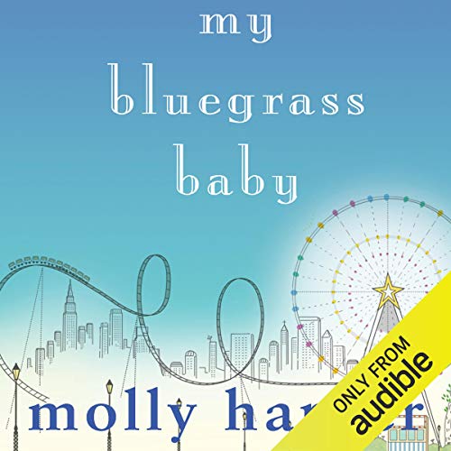 My Bluegrass Baby (Bluegrass (Harper)) by Molly Harper (Audiobook)