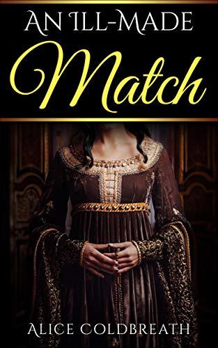 An Ill-Made Match