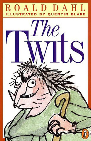 The Twits (Roald Dahl)