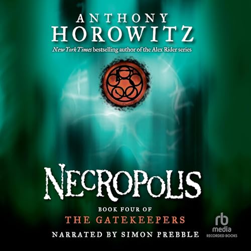 Necropolis (The Gatekeepers) Audiobook