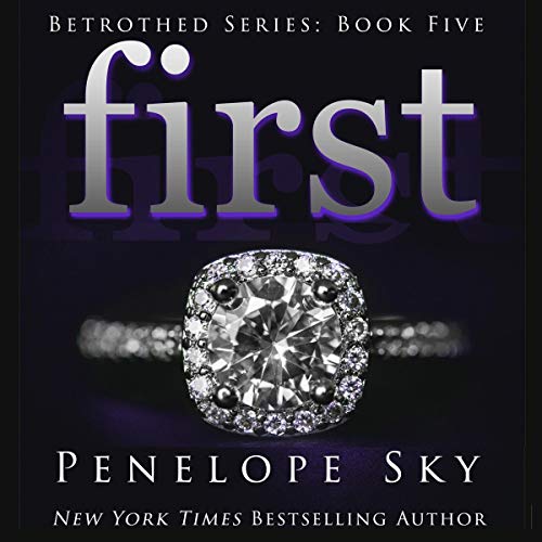 First (Betrothed Series)