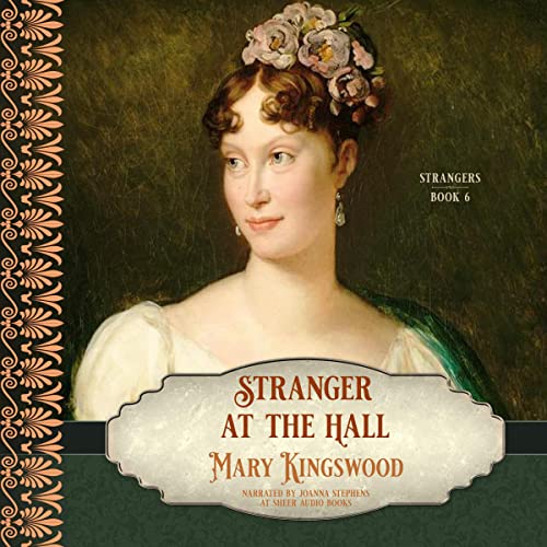 Stranger at the Hall (Strangers) (Mary Kingswood)