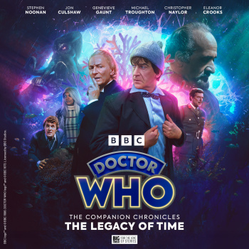 Listen to Doctor Who: The Companion Chronicles: The Legacy of Time