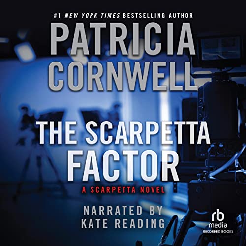 The Scarpetta Factor (Kay Scarpetta) by Patricia Cornwell (Audiobook)