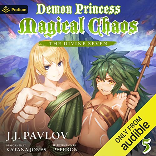 J.J. Pavlov: The Divine Seven (Demon Princess Magical Chaos)