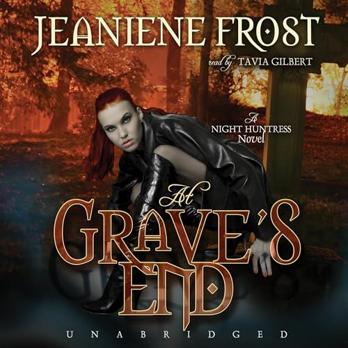 At Grave’s End (The Night Huntress Novels) – Full Audiobook