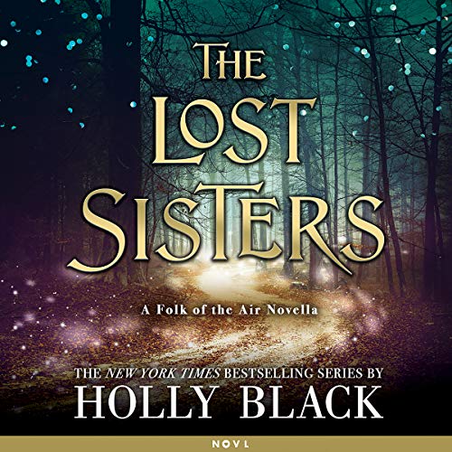 The Lost Sisters (The Folk of the Air)