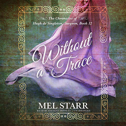 Without a Trace (The Chronicles of Hugh de Singleton, Surgeon)