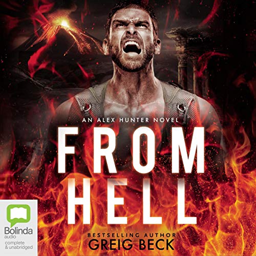 From Hell (Alex Hunter) – Full Audiobook