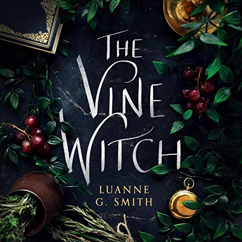 Stream The Vine Witch by Luanne G. Smith