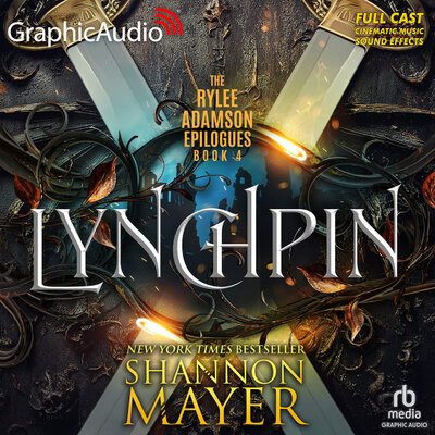 Rylee Adamson Epilogues [04] Lynchpin – Full Audiobook