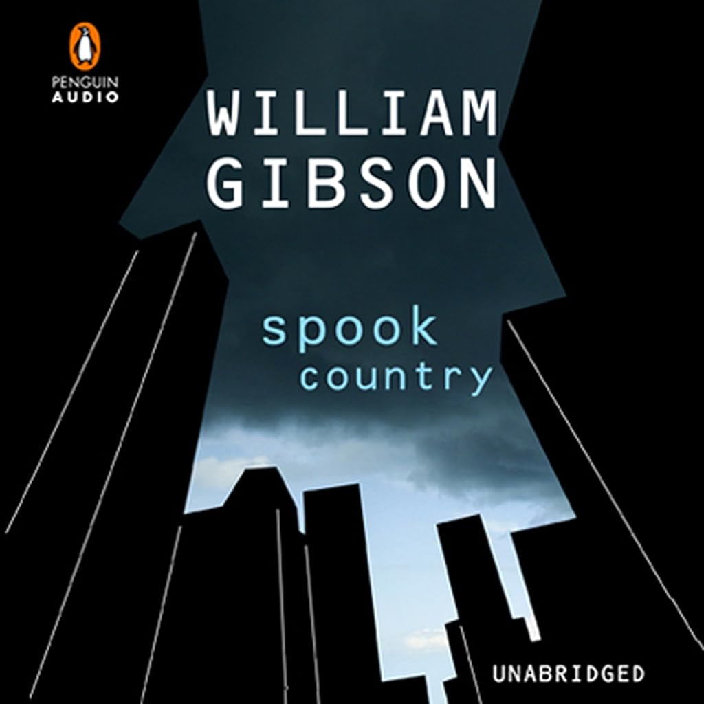 Spook Country (Blue Ant)