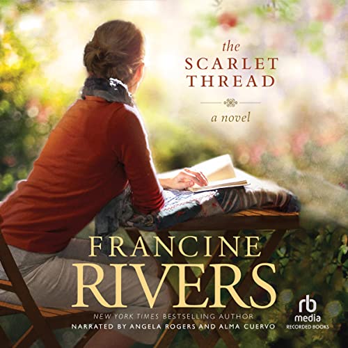 The Scarlet Thread (Francine Rivers)