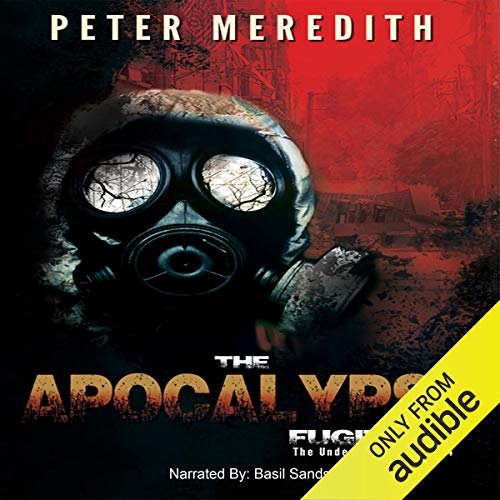 The Apocalypse Fugitives (The Undead World)