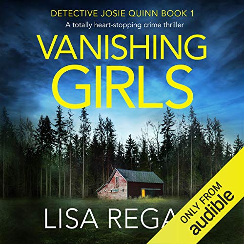 Vanishing Girls (Detective Josie Quinn)