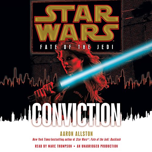 Aaron Allston: Conviction: Star Wars (Fate of the Jedi) (Star Wars: Legends)