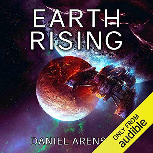 Daniel Arenson: Earth Rising (Earthrise)