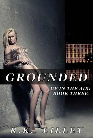 Grounded (R.K. Lilley)