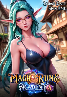 Magic Rune Academy 4 – An Urban Fantasy Adventure Audiobook