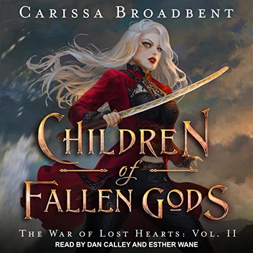 Listen to Children of Fallen Gods (The War of Lost Hearts)