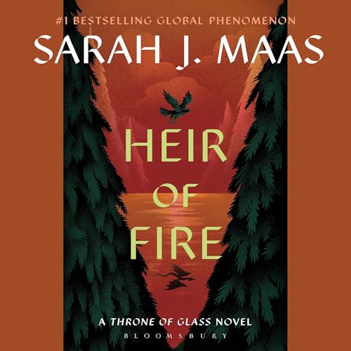 Heir of Fire (Throne of Glass) — Narrated Edition