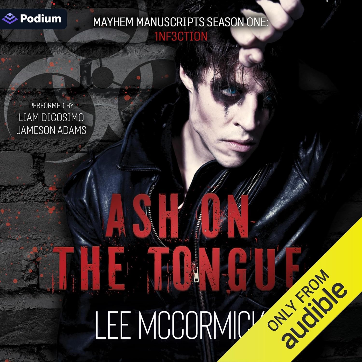 Listen to Ash on the Tongue: A Mayhem Manuscripts Season One: 1nf3ction Standalone