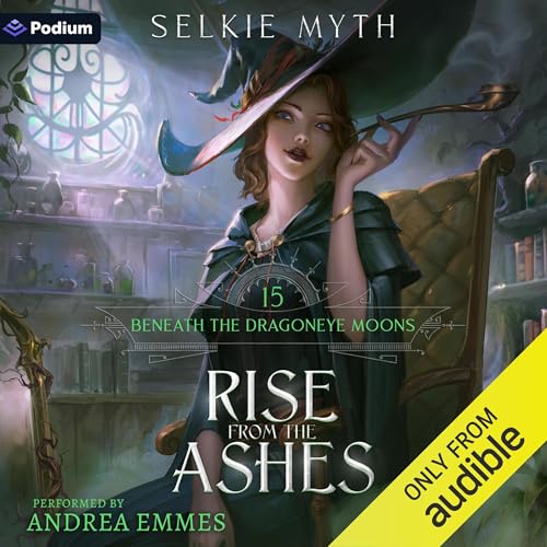 Rise from the Ashes (Beneath the Dragoneye Moons) — Narrated Edition