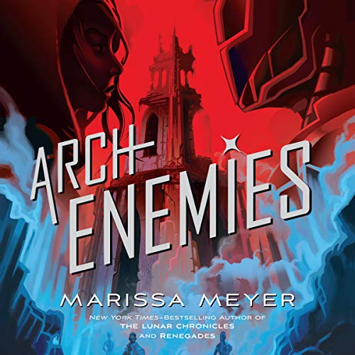 Archenemies (Renegades Series)