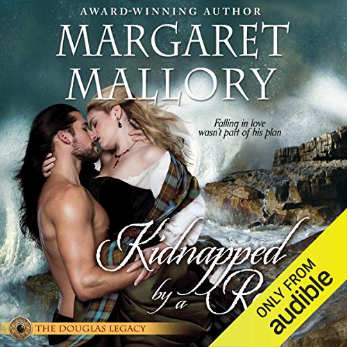 Kidnapped by a Rogue (The Douglas Legacy) – Full Audiobook