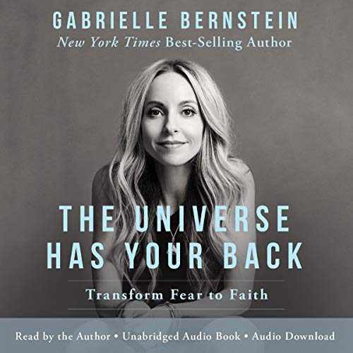 The Universe Has Your Back – Full Audiobook