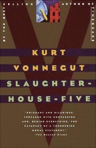 Slaughter House-Five (Kurt Vonnegut Jr)