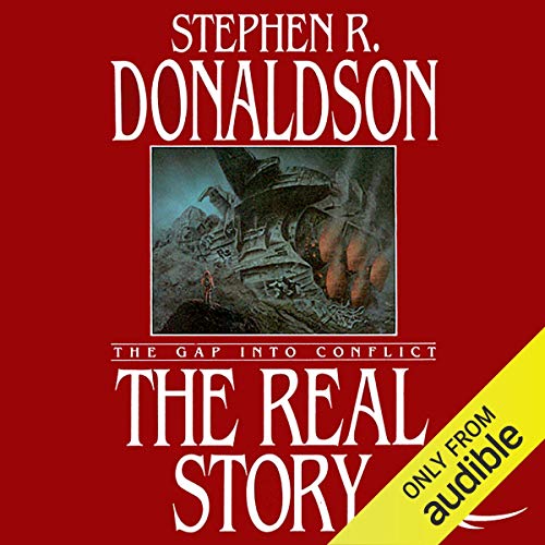 The Real Story: The Gap into Conflict (Gap Cycle) Audiobook