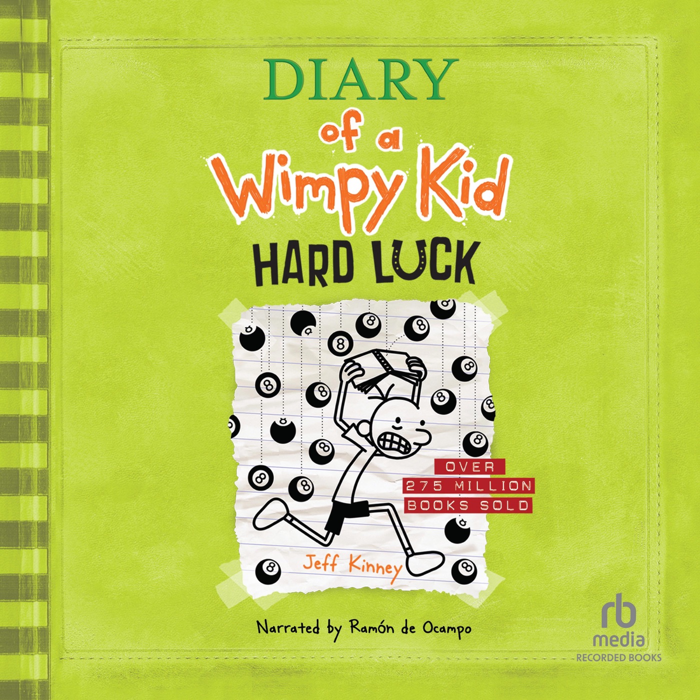 Stream Hard Luck by Jeff Kinney