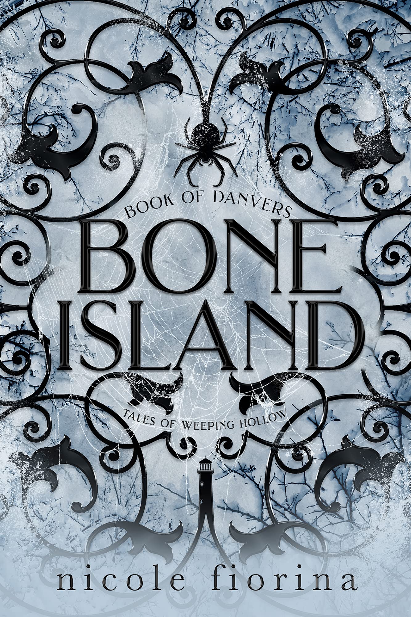 Bone Island: Book of Danvers (Nicole Fiorina)